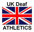 UK Deaf Athletics  - UK Deaf Athletics 